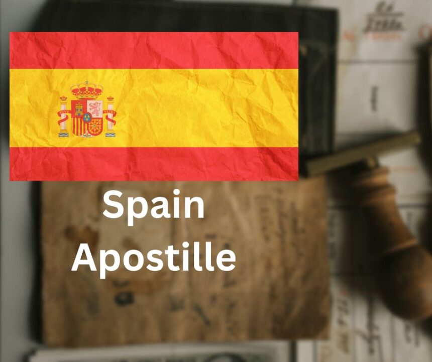 Spain Apostille
