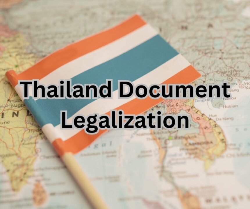 Thailand Document Legalization