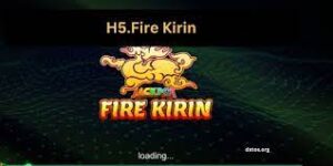 Fire Kirin H5
